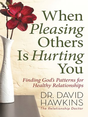 cover image of When Pleasing Others Is Hurting You